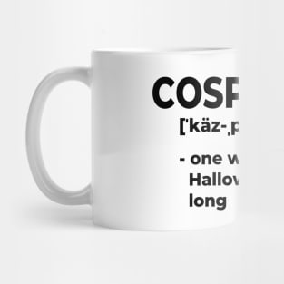 Cosplayer Definition Mug